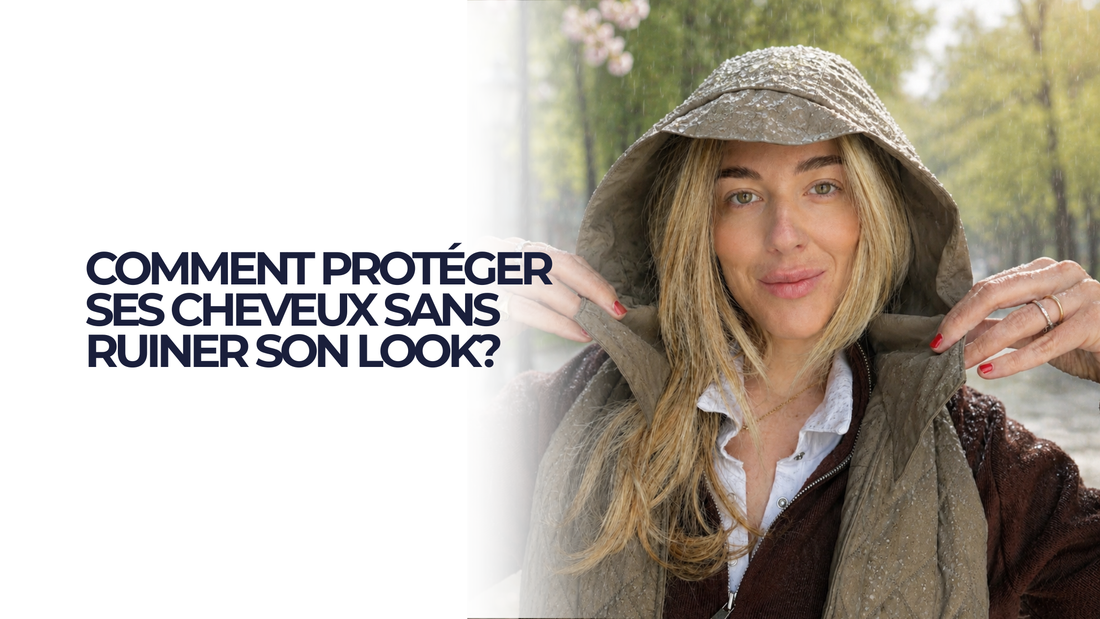 Comment protéger ses cheveux de la pluie sans ruiner son look ?